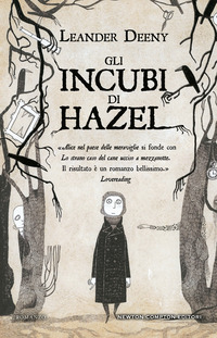 INCUBI DI HAZEL