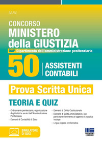 CONCORSO MINISTERO DELLA GIUSTIZIA - 50 ASSISTENTI CONTABILI