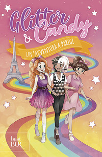 AVVENTURA A PARIGI - GLITTER & CANDY