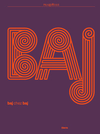 BAJ - BAJ CHEZ BAJ