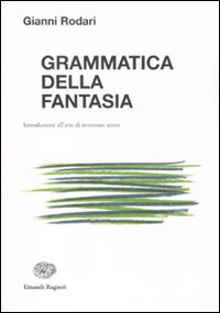 GRAMMATICA DELLA FANTASIA