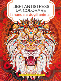 MANDALA DEGLI ANIMALI - LIBRI ANTISTRESS DA COLORARE