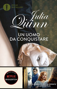 UOMO DA CONQUISTARE - SERIE BRIDGERTON 4