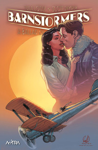 BARNSTORMERS - A BALLAD OF LOVE AND MURDER - EDIZIONE VARIANT