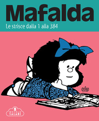 MAFALDA 1 - LE STRISCE DALLA 1 ALLA 384