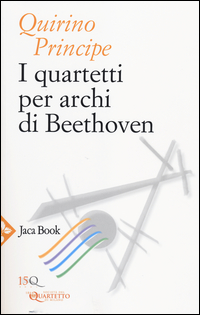 QUARTETTI PER ARCHI DI BEETHOVEN