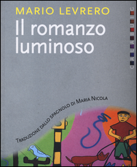 ROMANZO LUMINOSO