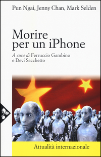 MORIRE PER UN IPHONE - CINA