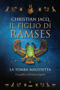 FIGLIO DI RAMSES - LA TOMBA MALEDETTA