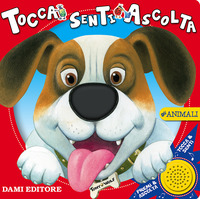 ANIMALI - TOCCA SENTI ASCOLTA