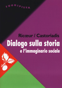 DIALOGO SULLA STORIA E L\'IMMAGINARIO SOCIALE