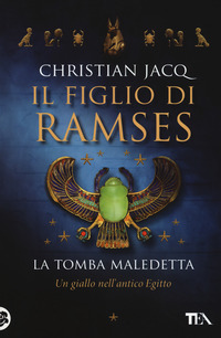 FIGLIO DI RAMSES - LA TOMBA MALEDETTA