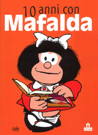 10 ANNI CON MAFALDA