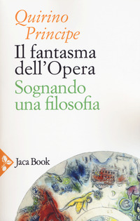 FANTASMA DELL\'OPERA - SOGNANDO UNA FILOSOFIA