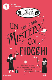 MISS DETECTIVE UN MISTERO COI FIOCCHI