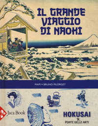 GRANDE VIAGGIO DI NAOKI