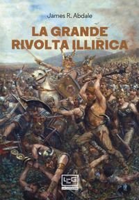 GRANDE RIVOLTA ILLIRICA