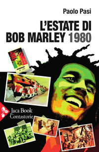 ESTATE DI BOB MARLEY 1980