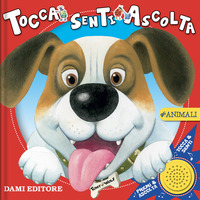 ANIMALI - TOCCA SENTI ASCOLTA