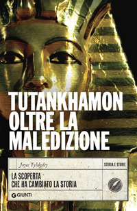 TUTANKHAMON OLTRE LA MALEDIZIONE - LA SCOPERTA CHE HA CAMBIATO LA STORIA