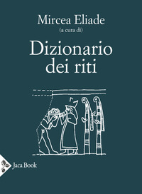 DIZIONARIO DEI RITI