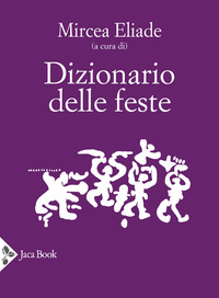 DIZIONARIO DELLE FESTE