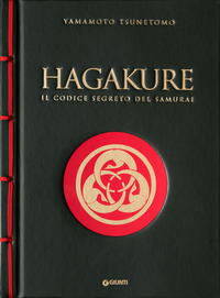 HAGAKURE - IL CODICE SEGRETO DEL SAMURAI