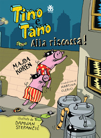 TINO E TANO ALLA RISCOSSA !