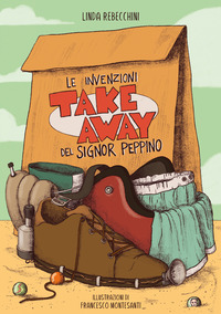 INVENZIONI TAKE AWAY DEL SIGNOR PEPPINO