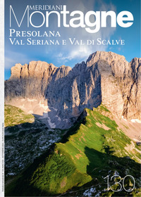 PRESOLANA VAL SERIANA E VALLE DI SCALVE - MERIDIANI MONTAGNE