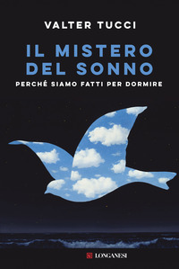 MISTERO DEL SONNO - PERCHE\' SIAMO FATTI PER DORMIRE