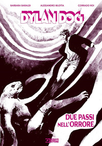 DYLAN DOG -. DUE PASSI NELL\'ORRORE