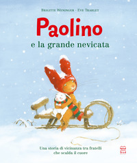 PAOLINO E LA GRANDE NEVICATA