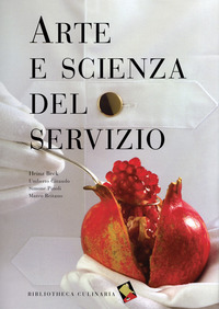 ARTE E SCIENZA DEL SERVIZIO