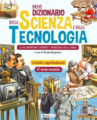 BREVE DIZIONARIO DELLA SCIENZA E DELLA TECNOLOGIA