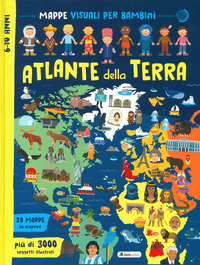 ATLANTE DELLA TERRA - MAPPE VISUALI PER BAMBINI