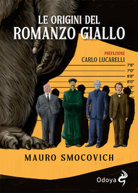 ORIGINI DEL ROMANZO GIALLO