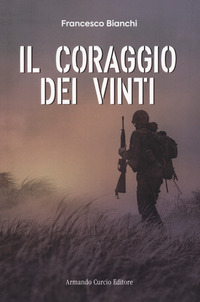 CORAGGIO DEI VINTI