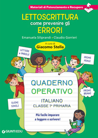 LETTOSCRITTURA COME PREVENIRE GLI ERRORI - QAUDERNO OPERATIVO