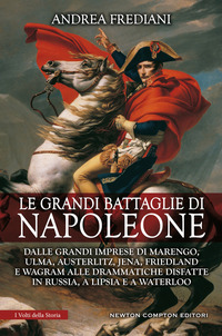 GRANDI BATTAGLIE DI NAPOLEONE