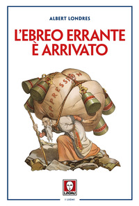 EBREO ERRANTE E\' ARRIVATO (L\')