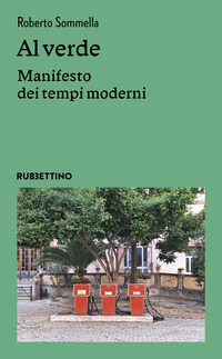 AL VERDE - MANIFESTO DEI TEMPI MODERNI