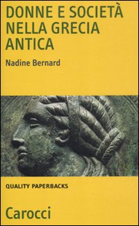 DONNE E SOCIETA\' NELLA GRECIA ANTICA