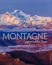 MONTAGNE - I GIGANTI DELLA TERRA