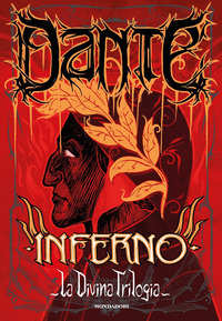 INFERNO - LA DIVINA TRILOGIA