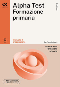 ALPHATEST FORMAZIONE PRIMARIA MANUALE DI PREPARAZIONE SCIENZE DELLA FORMAZIONE PRIMARIA