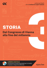 STORIA - DAL CONGRESSO DI VIENNA ALLA FINE DEL MILLENNIO