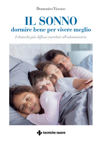 SONNO - DORMIRE BENE PER VIVERE MEGLIO