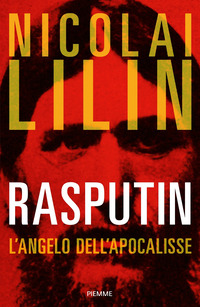 RASPUTIN - L\'ANGELO DELL\'APOCALISSE