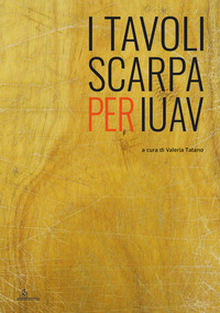 TAVOLI SCARPA PER IUAV